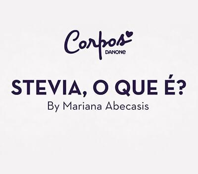 Stevia, o que é? A nutricionista, Mariana Abecasis ajuda-nos a perceber!