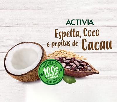 Activia Espelta, Coco e Pepitas de Cacau!
